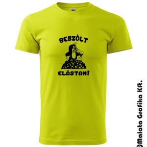 Kisvakond, beszólt, elástam! póló