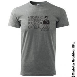 köszönjük az egyészségügyben dolgozók önfeláldozó munkáját orvos póló