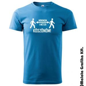 minimum 1 méter távolság póló