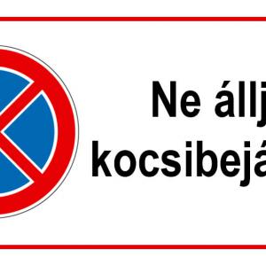 Ne állj a kocsibejáróba!