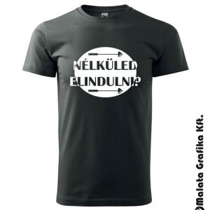 Nélküled elindulni páros póló
