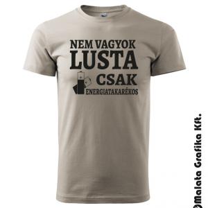 Nem vagyok lusta póló