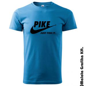 Pike "NIKE"- Just fish it - póló
