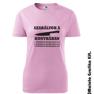 Szabályok a konyhában póló