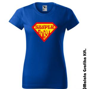 Szupernagyi - Superman design póló