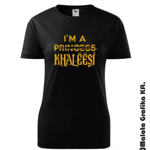 Trónok Harca Khaleesi póló