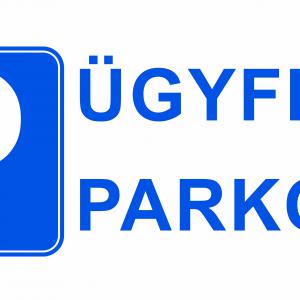 Ügyfél parkoló tábla