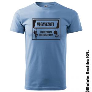 Vigyázat legénybúcsú folyamatban