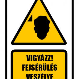 Vigyázz fejsérülés veszélye