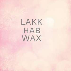 Lakk,Hab,Wax