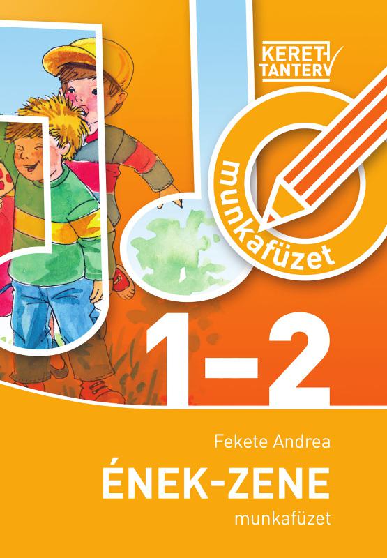 AP-012006 Ének-zene munkafüzet 1-2. (NAT)