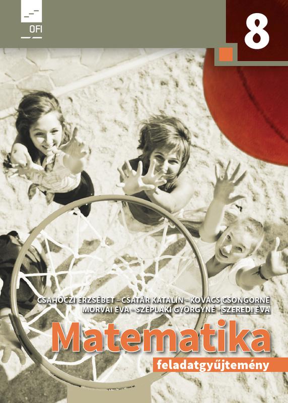 AP-080809 Matematika feladatgyűjtemény 8. NAT