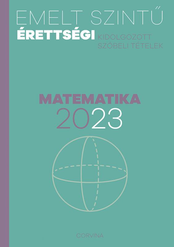 Emelt szintű érettségi 2023 – Matematika
