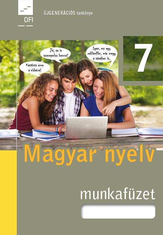 FI-501010702/1 Magyar nyelv munkafüzet 7. Újgenerációs