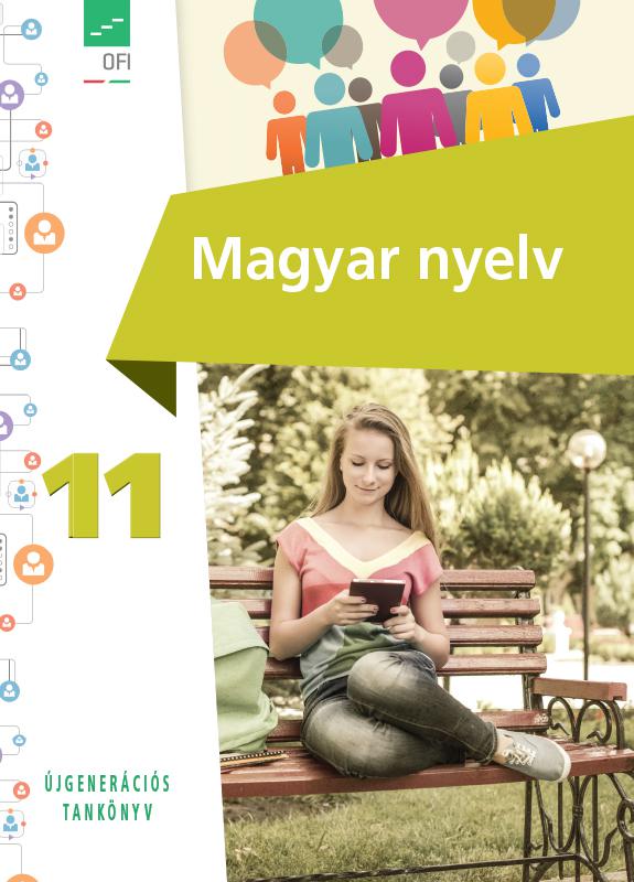 FI-501011101/1 Magyar nyelv tankönyv 11. - Újgenerációs tankönyv