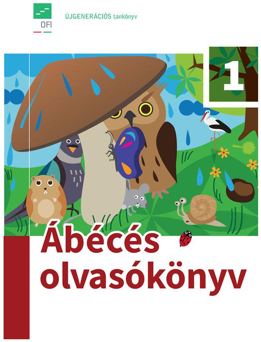 FI-501020101/1 Ábécés olvasókönyv 1. osztályosoknak Újgenerációs