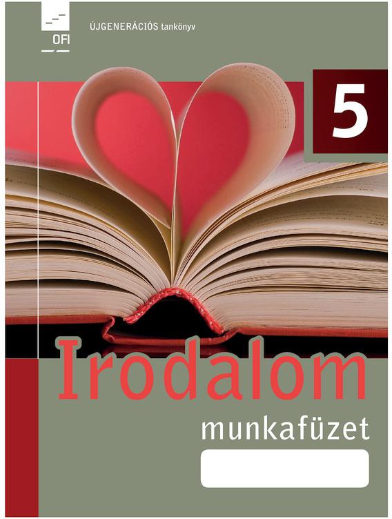 FI-501020502/1 Irodalom munkafüzet 5. Újgenerációs