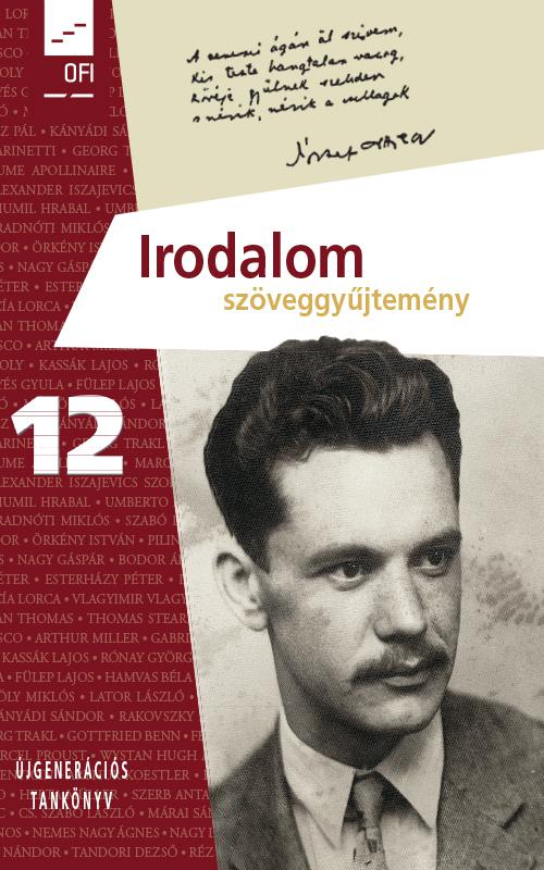 FI-501021202/1 Irodalom szöveggyűjtemény 12. - Újgenerációs tankönyv