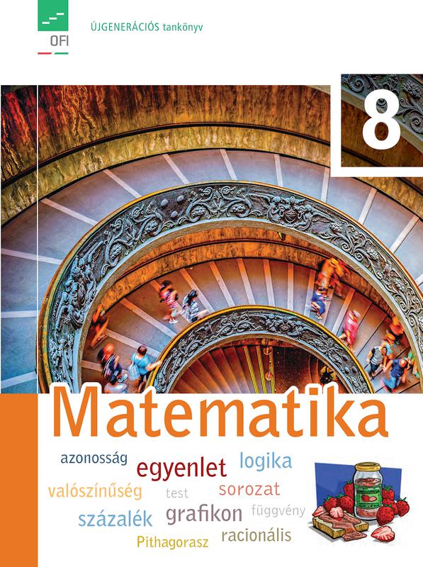 FI-503010801/1 Matematika tankönyv 8. - Újgenerációs tankönyv