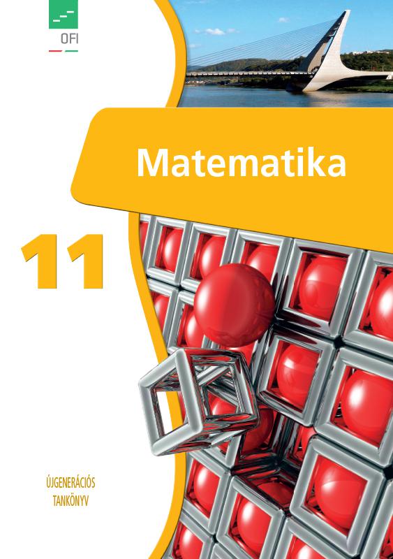 FI-503011101/1 Matematika tankönyv 11. - Újgenerációs tankönyv