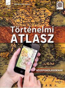 FI-504010903/2 Történelmi atlasz középiskolásoknak Újgenerációs