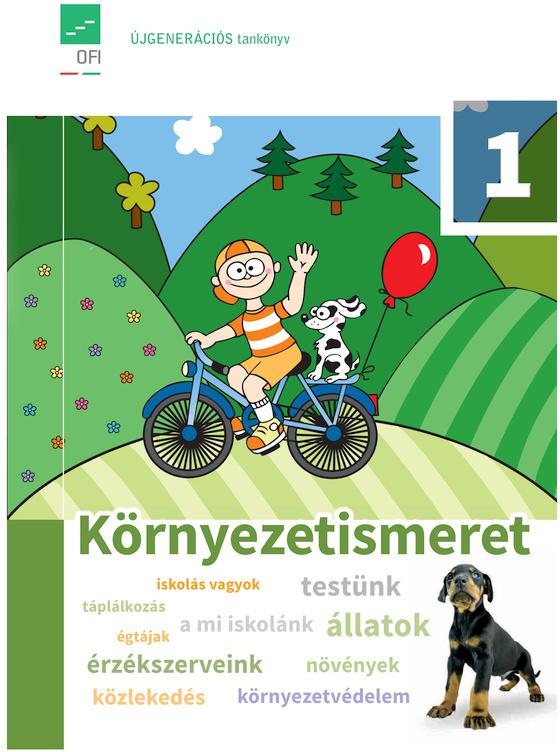 FI-505010101/1 Környezetismeret 1. tankönyv Újgenerációs