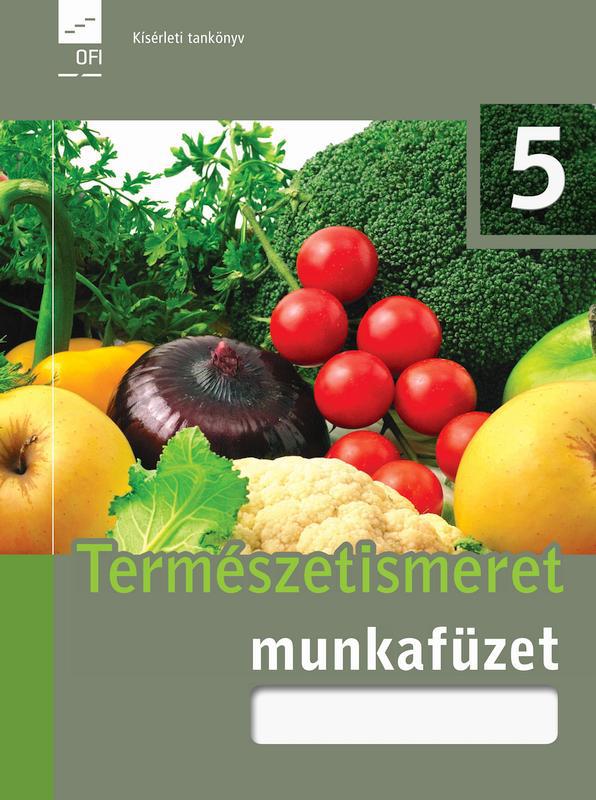 FI-505020502/1 Természetismeret 5. munkafüzet Újgenerációs