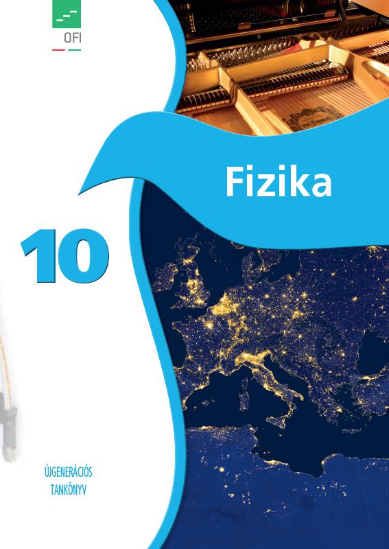 FI-505041001/1 Fizika tankönyv 10. - Újgenerációs tankönyv