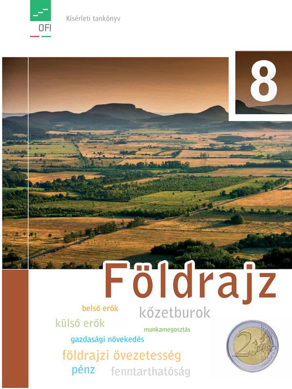 FI-506010801/1 Földrajz tankönyv 8. - Újgenerációs tankönyv