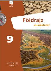 FI-506010902/1 Földrajz munkafüzet 9. - Újgenerációs tankönyv