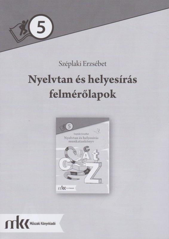 MK-2470/F Nyelvtan és helyesírás felmérőlapok 5. osztály