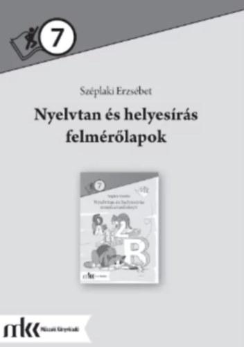 MK-2476/F Nyelvtan és helyesírás felmérőlapok 7. MŰSZAKI