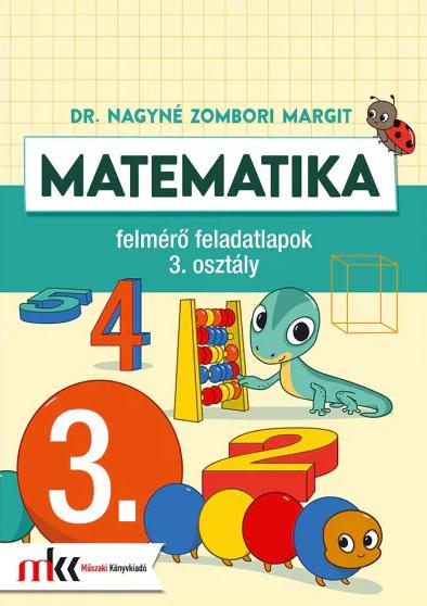 MK-4143 Matematika felmérő feladatlapok 3. osztály