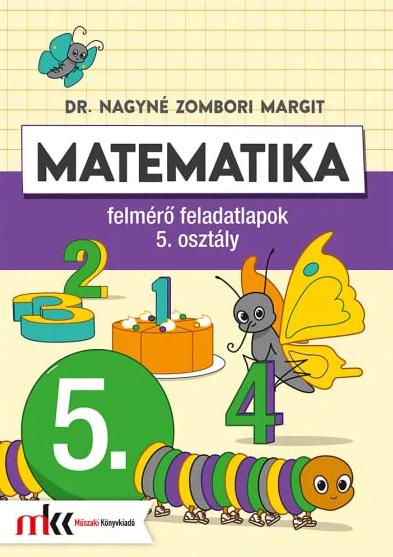 MK-4145  Matematika felmérő feladatlapok 5. osztály
