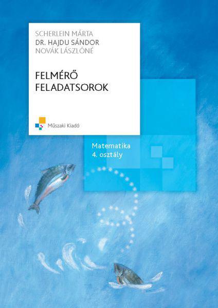 MK-4182-1 Felmérő feladatsorok, Matematika 4. osztály