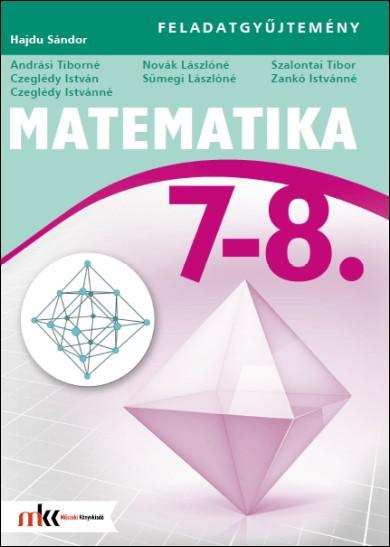 MK-4212-7 Matematika 7–8. Feladatgyűjtemény