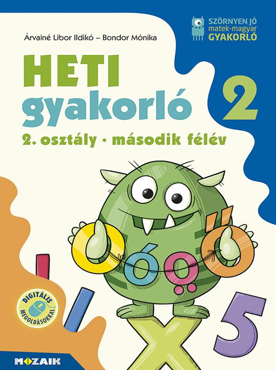 MS-1134 Heti gyakorló 2. osztály II. félév