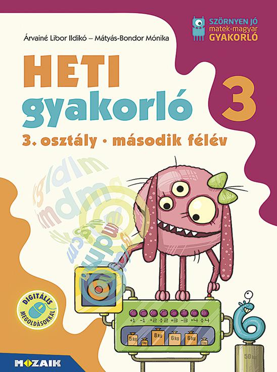 MS-1136 Heti gyakorló 3. osztály II. félév