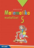 MS-2315U Sokszínű matematika 5. munkafüzet
