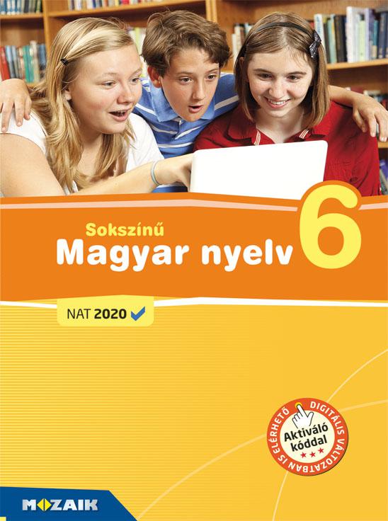 MS-2364C Sokszínű magyar nyelv 6. (NAT2020)