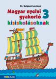 MS-2507 Magyar nyelvi gyakorló kisiskolásoknak  3.
