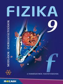 MS-2615U Fizika 9. - mozgások, energiaváltozások tankönyv