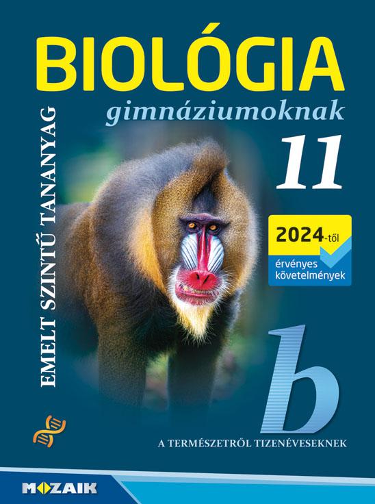 MS-2650 Biológia 11. - Gimnáziumoknak - Emelt szintű