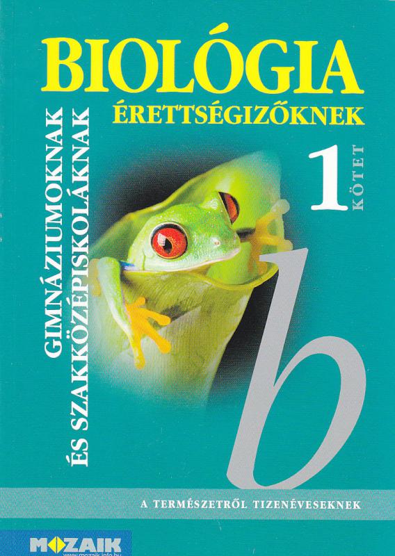 MS-3155 Biológia érettségizőknek 1. kötet