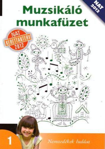 NT-11105/Z/M Muzsikáló munkafüzet 1. osztály