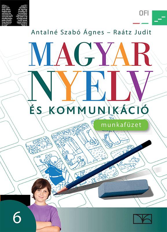 NT-11631/M Magyar nyelv és kommunikáció 6. munkafüzet