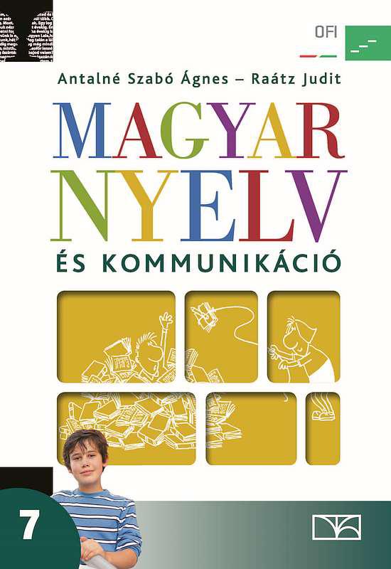 NT-11731/1 Magyar nyelv és kommunikáció. Tankönyv a 7. évfolyam számára