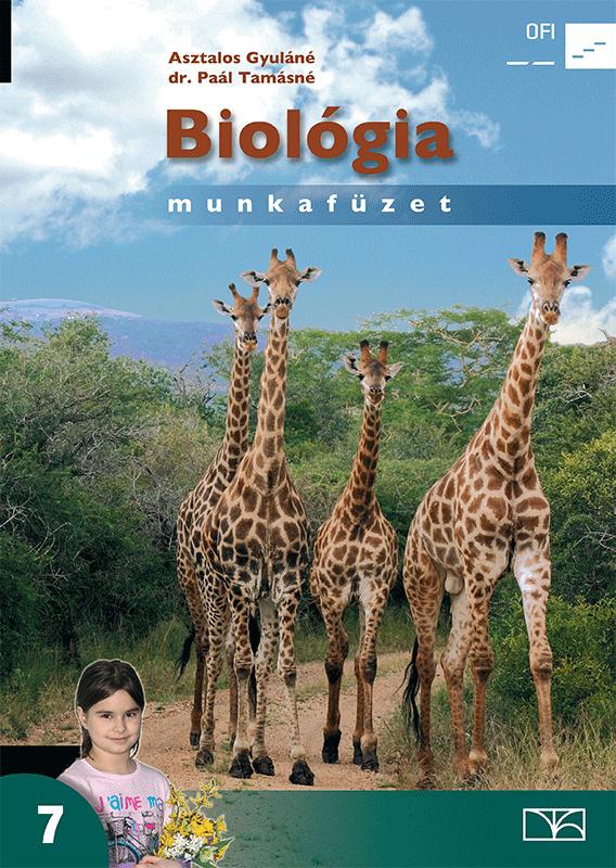 NT-11774/M Biológia 7. munkafüzet. Életközösségek, rendszerezés a 7. évfolyam számára