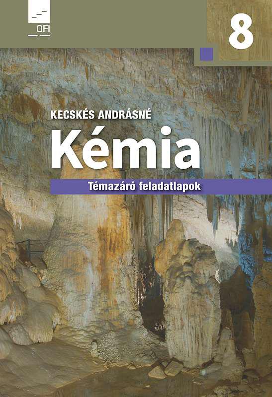 NT-11877/F Kémia 8. ellenőrző feladatlapok