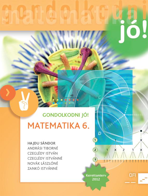 NT-4198-8/UJ-K (MK-4198-8/UJ-K) Matematika 6. GONDOLKODNI JÓ! tankönyv